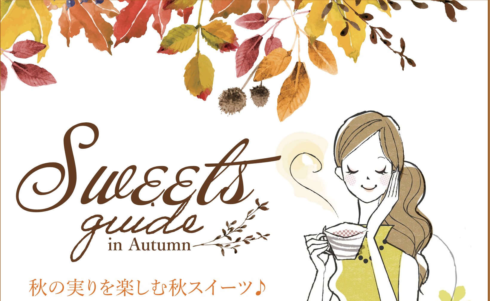 Sweets guide in Autumn